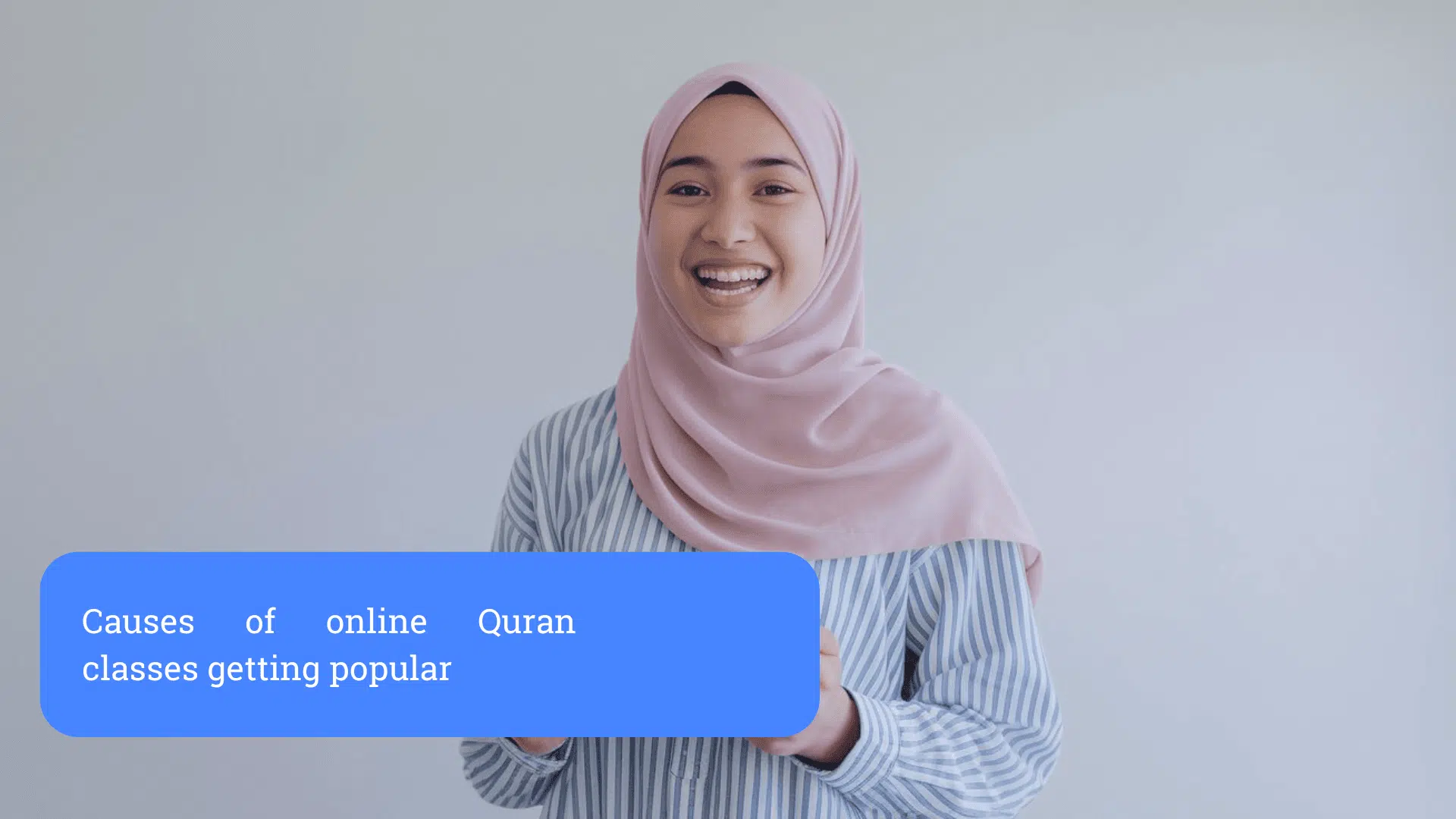 Causes of online Quran classes getting popular (1)
