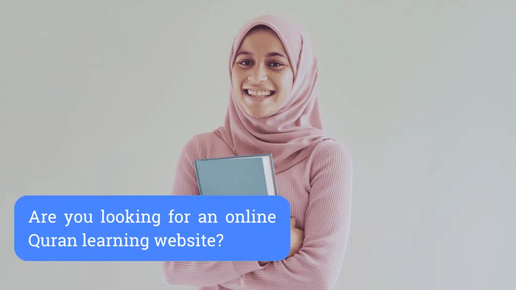 Are you looking for an online Quran learning website