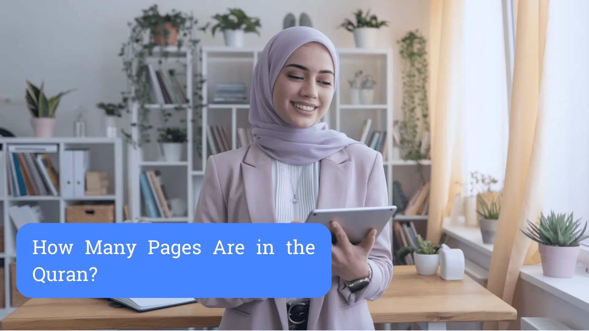 How Many Pages Are in the Quran
