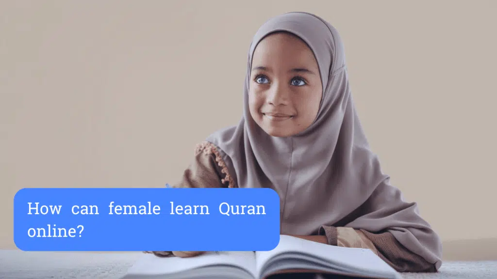 How can female learn Quran online