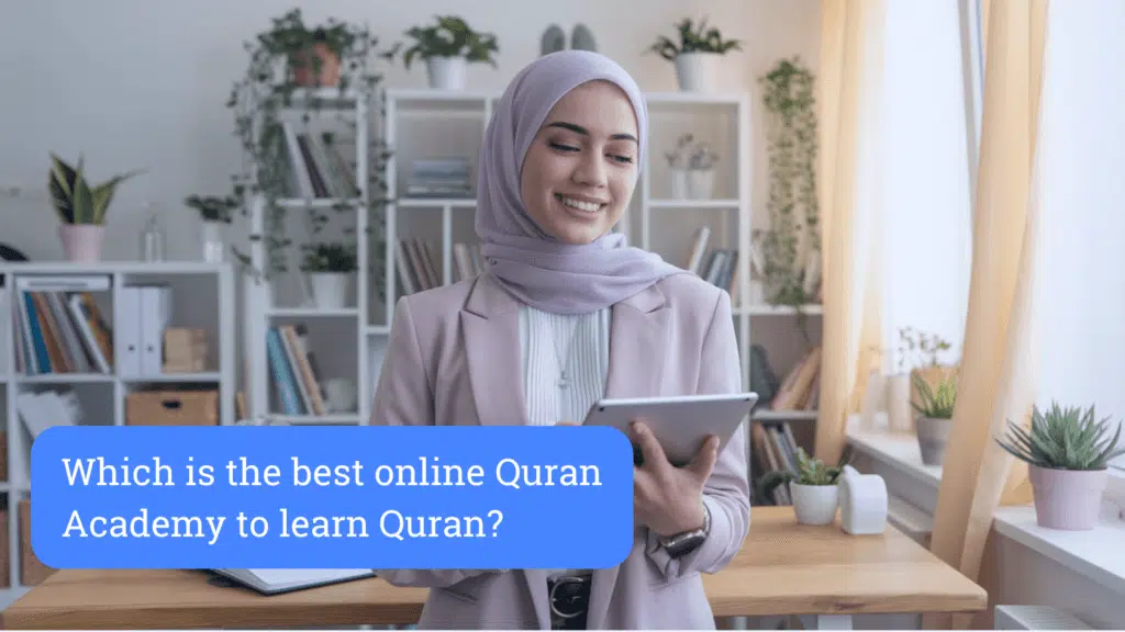 Which is the best online Quran Academy to learn Quran in the UK
