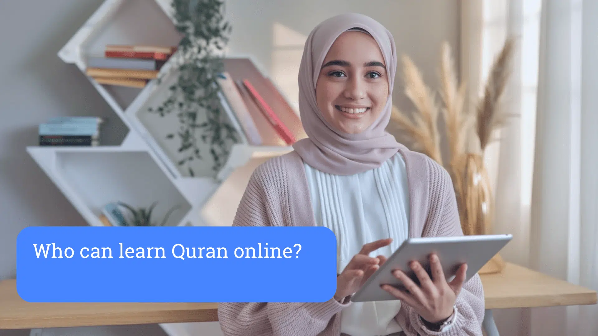 Who can learn Quran online